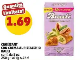 PENNY Croissant con crema al pistacchio BAULI offerta