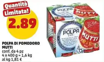 PENNY Polpa di pomodoro MUTTI offerta