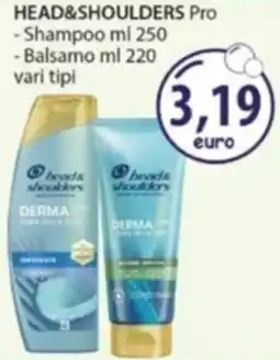 Acqua & Sapone HEAD&SHOULDERS Pro offerta