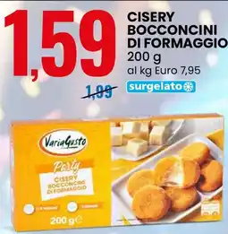 Eurospin VariaGusto Cisery bocconcini di formaggio offerta