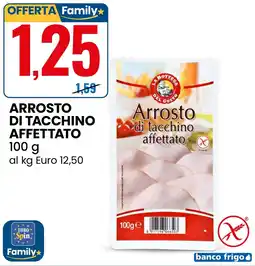 Eurospin Arrosto di tacchino affettato LA BOTTEGA DEL GUSTO offerta