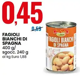 Eurospin Fagioli bianchi di spagna Delizie del Sole offerta