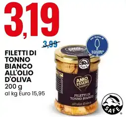Eurospin Filetti di tonno bianco all'olio d'oliva AMO ESSERE offerta