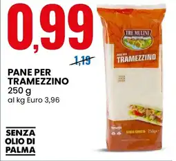 Eurospin Pane per tramezzino TRE MULINI offerta