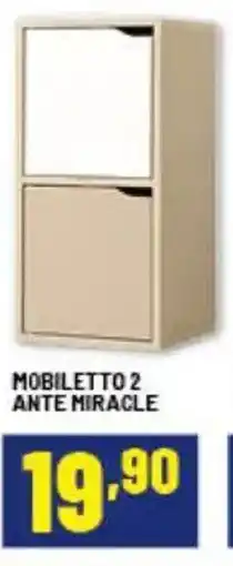 Risparmio Casa Mobiletto 2 ante miracle offerta