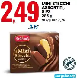 Eurospin Mini stecchi ,8 pz Dolciando offerta