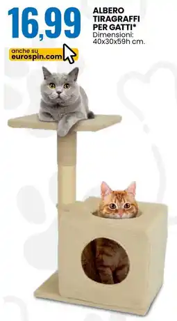 Eurospin Albero tiragraffi per gatti offerta