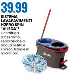Eurospin Sistema lavapavimenti h2pro spin "VILEDA" offerta
