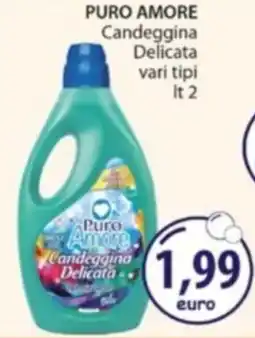 Acqua & Sapone PURO AMORE Candeggina Delicata offerta