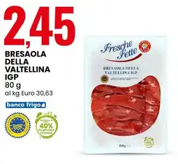 Eurospin Bresaola della valtellina IGP offerta