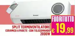 Satur Split termoventilatore 2000W offerta