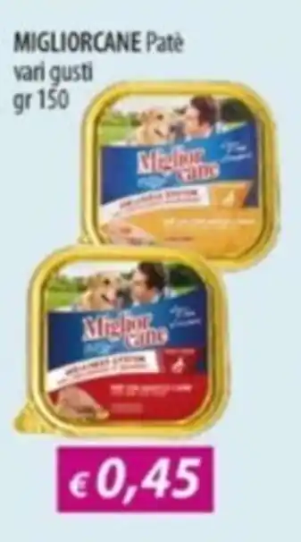 Acqua & Sapone MIGLIORCANE Pate offerta
