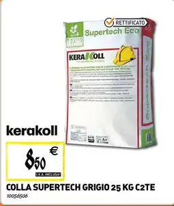 Tecnomat Colla supertech grigio c2te kerakoll offerta