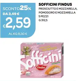 Ekom Sofficini findus prosciutto e mozzarella, pomodoro e mozzarella 5 pezzi offerta