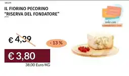 Prezzemolo e Vitale Il fiorino pecorino "riserva del fondatore" offerta