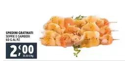 Deco Supermercati Spiedini gratinati seppie e gamberi offerta