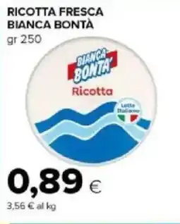 Tigre Amico Ricotta fresca BIANCA BONTÀ offerta