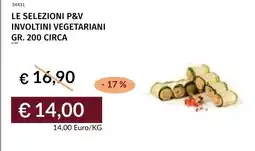Prezzemolo e Vitale Le selezioni p&v involtini vegetariani offerta