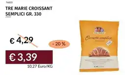 Prezzemolo e Vitale Tre marie croissant semplici offerta
