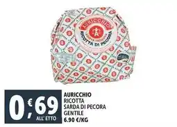 Deco Supermercati Auricchio ricotta sarda di pecora gentile offerta