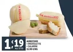 Deco Supermercati Auricchio provolette salamini offerta