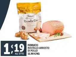 Deco Supermercati Fiorucci rostello arrosto di pollo offerta