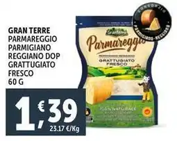 Deco Supermercati Gran terre parmareggio parmigiano reggiano dop grattugiato fresco offerta