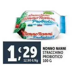 Deco Supermercati Nonno nanni stracchino probiotico offerta