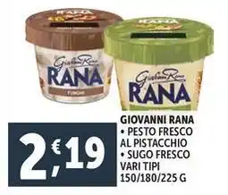 Deco Supermercati Giovanni rana pesto fresco al pistacchio, sugo fresco offerta