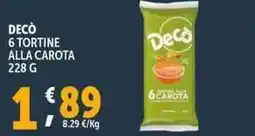 Deco Supermercati Decò 6 tortine alla carota offerta