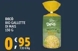 Deco Supermercati Decò bio gallette di mais offerta