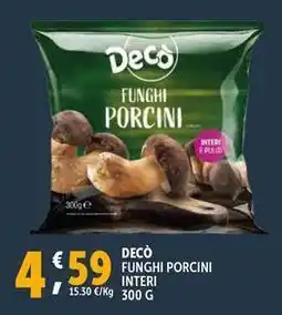 Deco Supermercati Decò funghi porcini interi offerta
