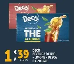 Deco Supermercati Decò bevanda di the limone pesca offerta