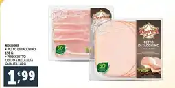 Deco Supermercati Negroni petto di tacchino prosciutto cotto stella alta qualità offerta