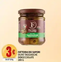 Deco Supermercati Fattoria dei sapori olive taggiasche denocciolate offerta
