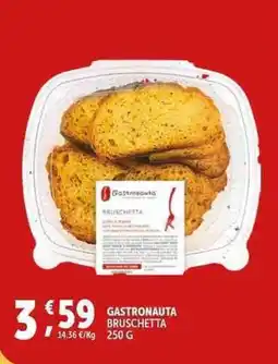 Deco Supermercati Gastronauta bruschetta offerta
