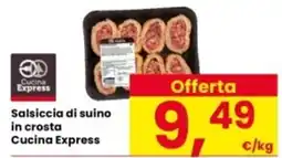 Interspar Salsiccia di suino in crosta Cucina Express offerta