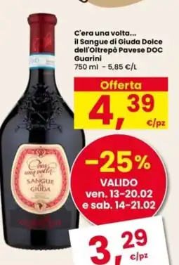Interspar C'era una volta... il Sangue di Giuda Dolce dell'Oltrepò Pavese DOC Guarini offerta