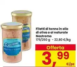 Interspar Filetti di tonno in olio di oliva o al naturale Nostromo offerta