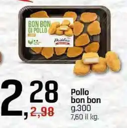 Famila Superstore Pollo bon bon offerta