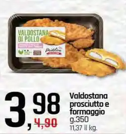 Famila Superstore Valdostana prosciutto e formaggio offerta