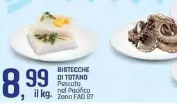Famila Superstore BISTECCHE DI TOTANO Pescato nel Pacifico Zona FAO 87 offerta