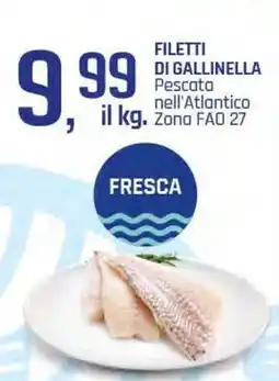 Famila Superstore FILETTI DI GALLINELLA Pescata nell'Atlantico offerta
