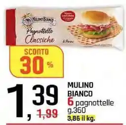 Famila Superstore MULINO BIANCO 6 pagnottelle offerta