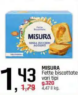 Famila Superstore MISURA Fette biscottate offerta