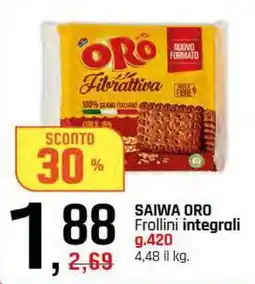 Famila Superstore SAIWA ORO Frollini integrali offerta