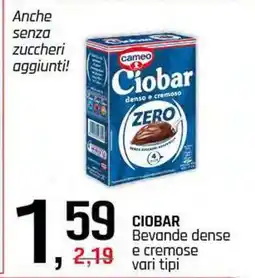 Famila Superstore CIOBAR Bevande dense e cremose offerta