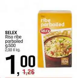 Famila Superstore SELEX Riso ribe parboiled offerta