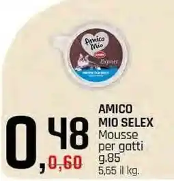 Famila Superstore Amico mio selex mousse per gatti offerta