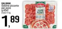 Famila Superstore GALBANI Salame piccante per pizzá offerta